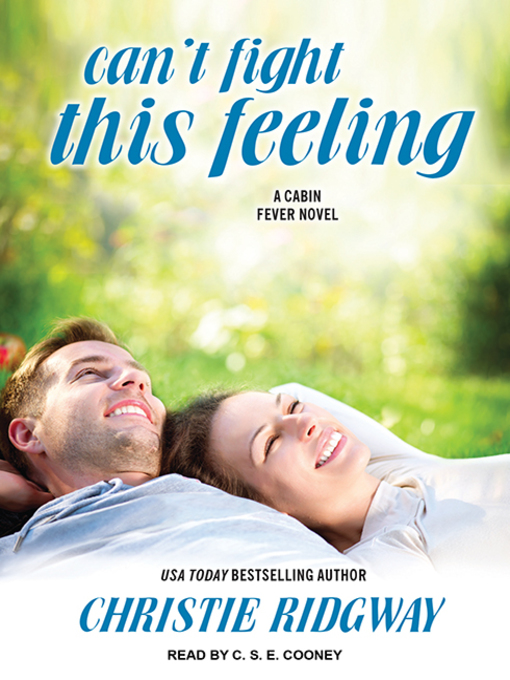 Title details for Can't Fight This Feeling by Christie Ridgway - Available
